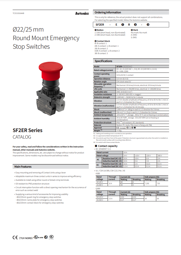 AUTONICS SF2ER CATALOG SF2ER SERIES: 22/25MM ROUND MOUNT EMERGENCY STOP SWITCHES